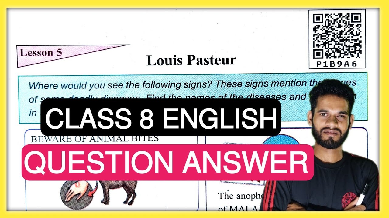 Class 8 English Chapter 5 Question Answer Assam // Class 8 English Lesson 5 Solution// Louis Pasteur