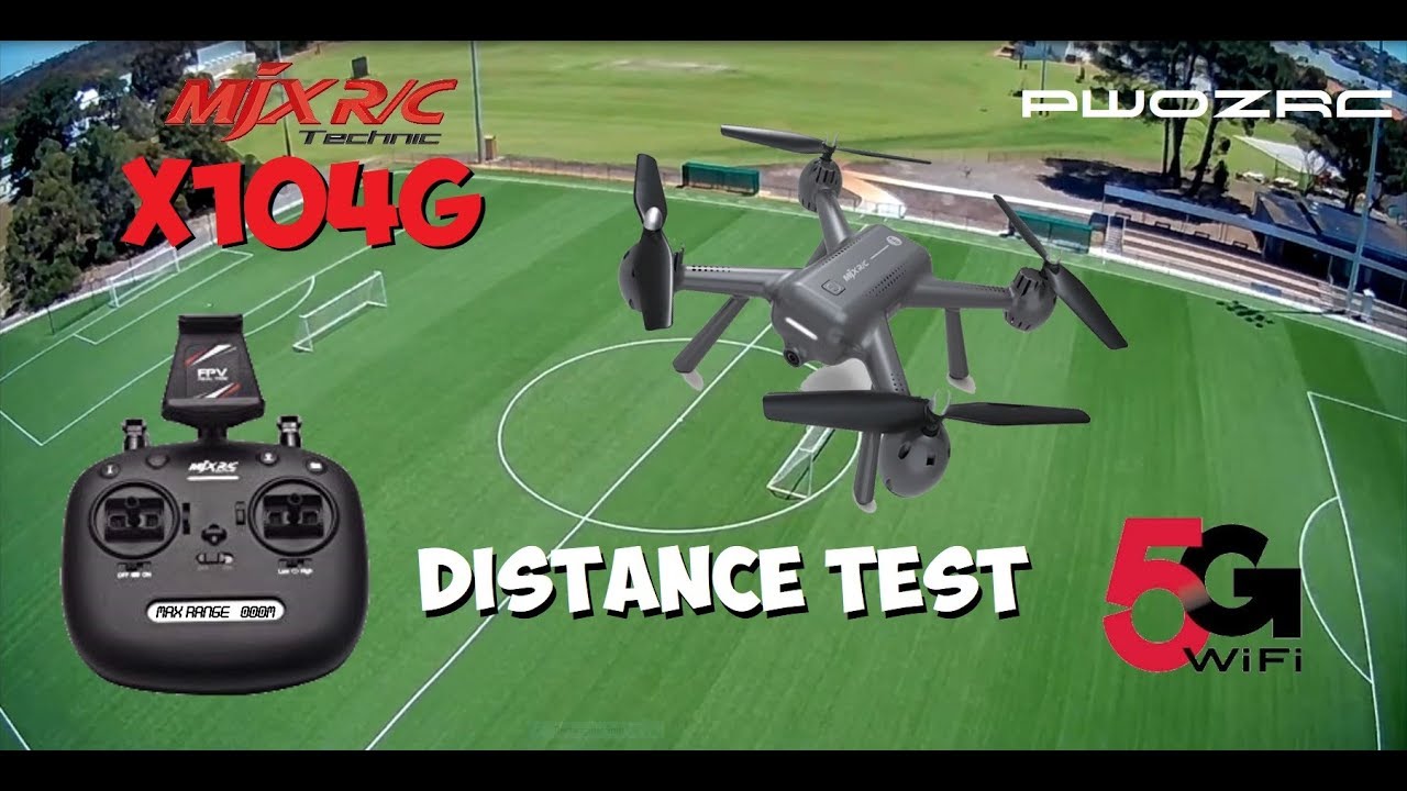 MJX X104G GPS DRONE DISTANCE TEST