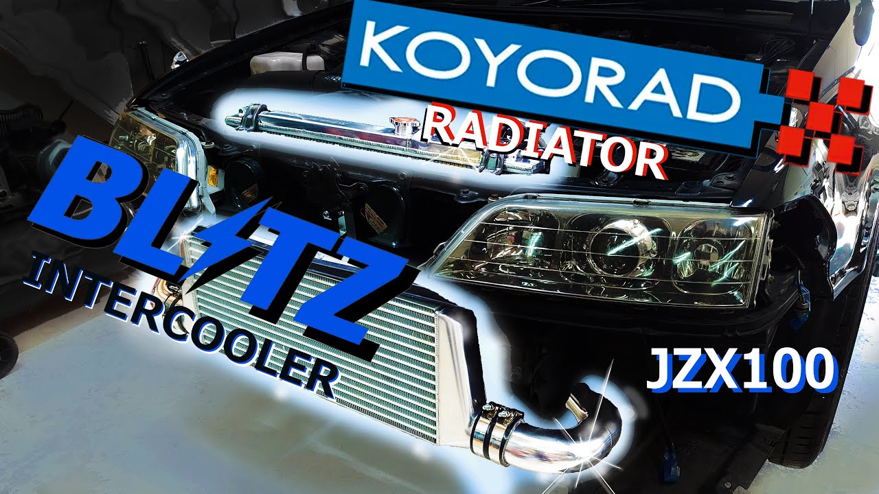JZX100 BLITZ intercooler and KOYORAD radiator - Detailed installation