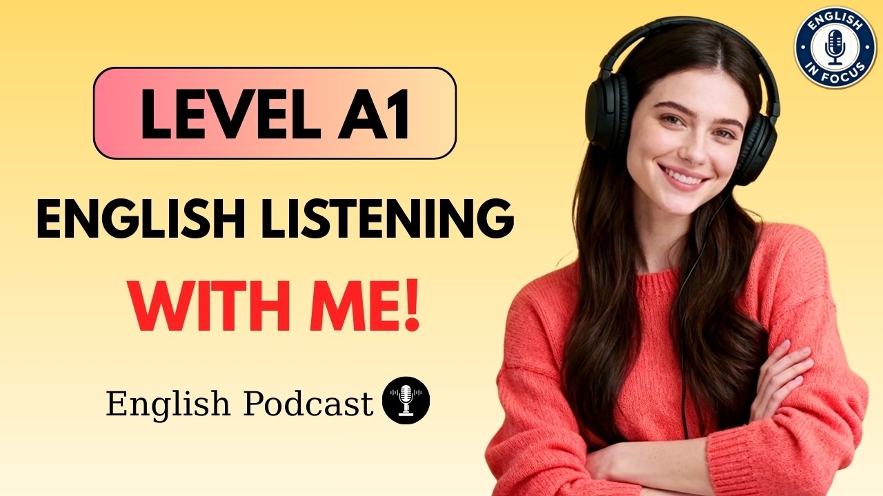 Easy English Listening for A1 Beginners | Daily Life Conversations | Episode #01
