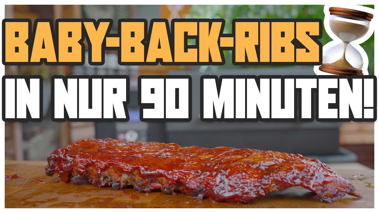 Baby Back Ribs vom Smoker - FERTIG in 90 MINUTEN ⏰  | Schnellanleitung