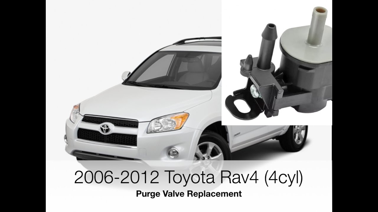 Замена клапана продувки в Toyota Rav4 (4-цилиндровый двигатель) 2006-2012 гг. — простой ремонт св...