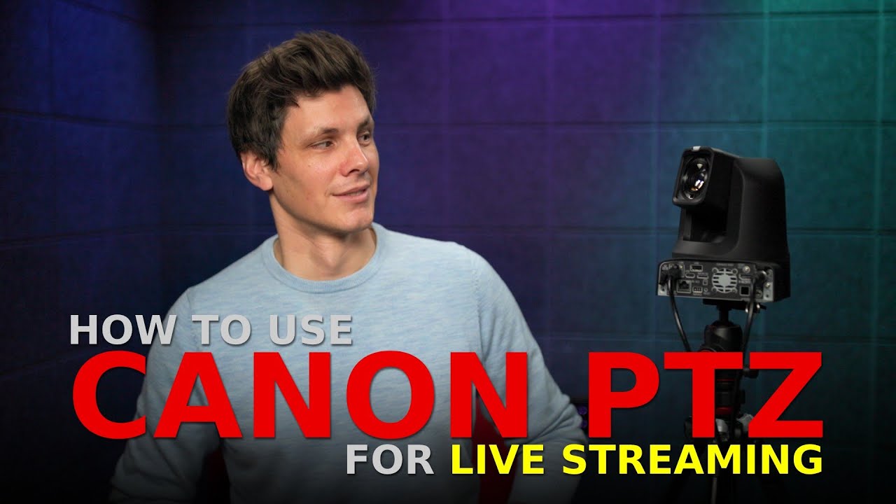 E47 Canon PTZ Cameras for Livestreaming