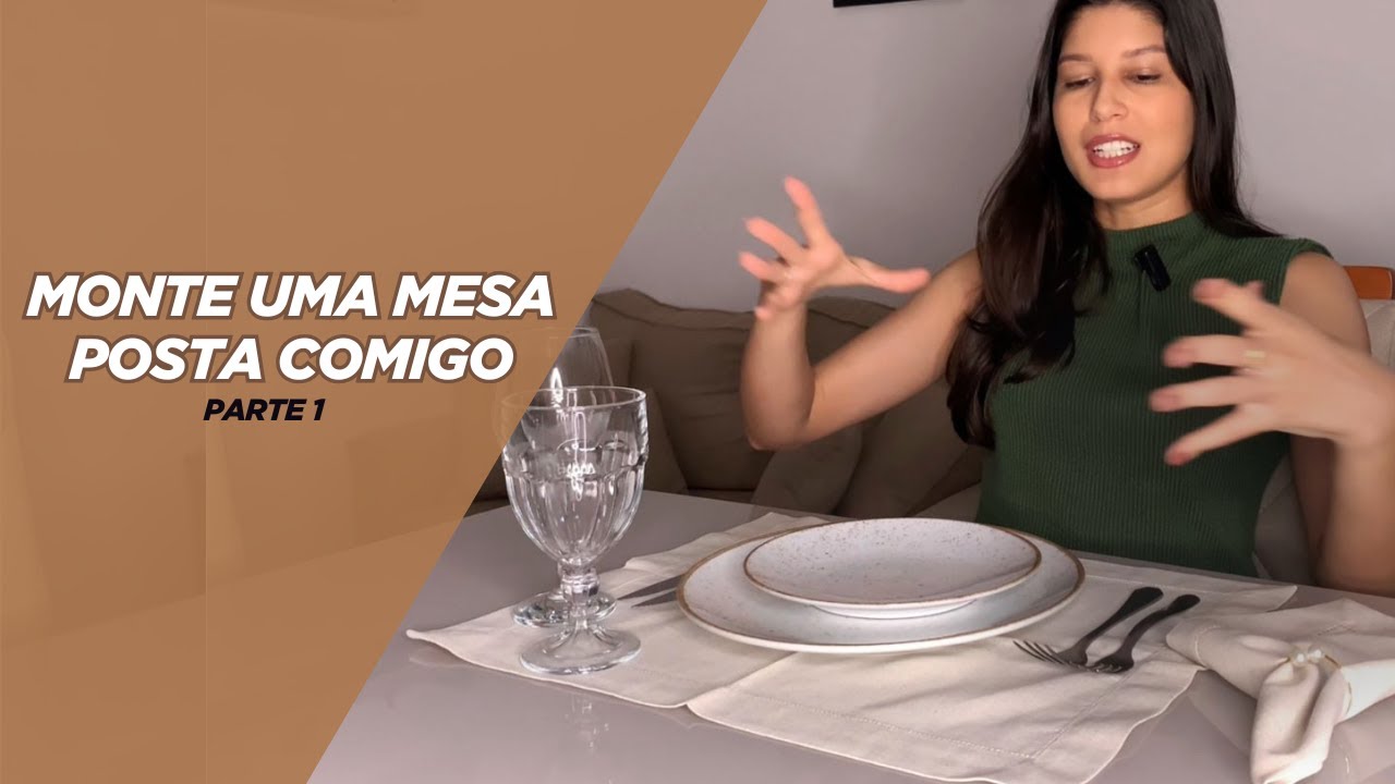 MONTE UMA MESA POSTA COMIGO - PASSO A PASSO