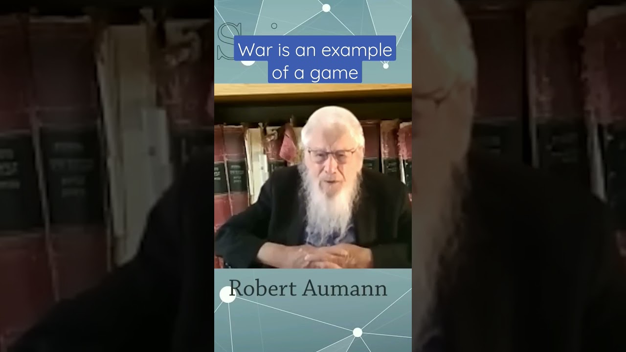 War is an example of a game w Robert Aumann #reasonwithscience #podcast #science #war #maths
