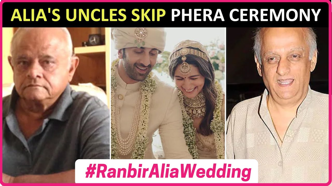 Ranbir-Alia&rsquo;s wedding: Alia's uncles Robin Bhatt and Mukesh Bhatt skip her phera ceremony