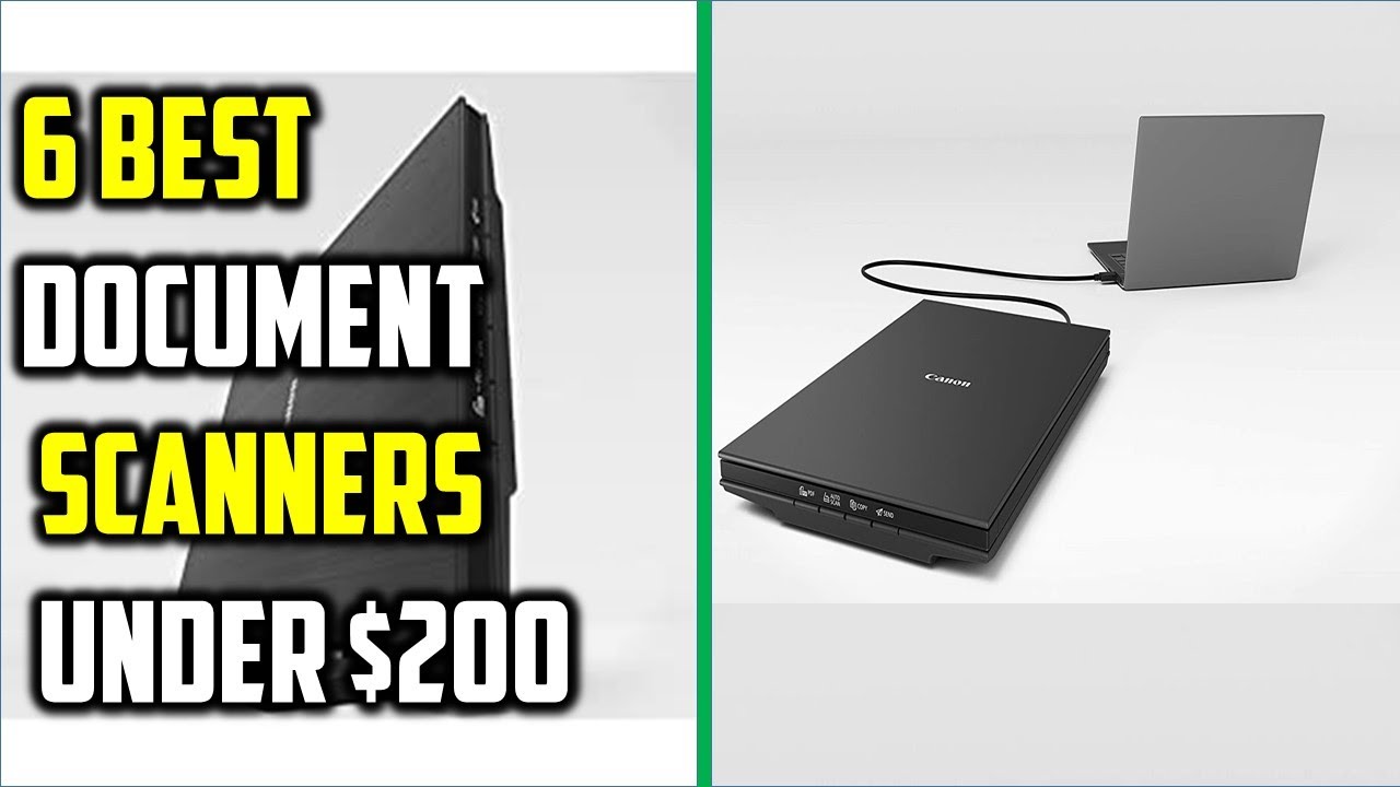 ✅6 Best Cheap Document Scanners Under $200 In 2021-22 🔯 Top 6 Document Scanners Reviews.