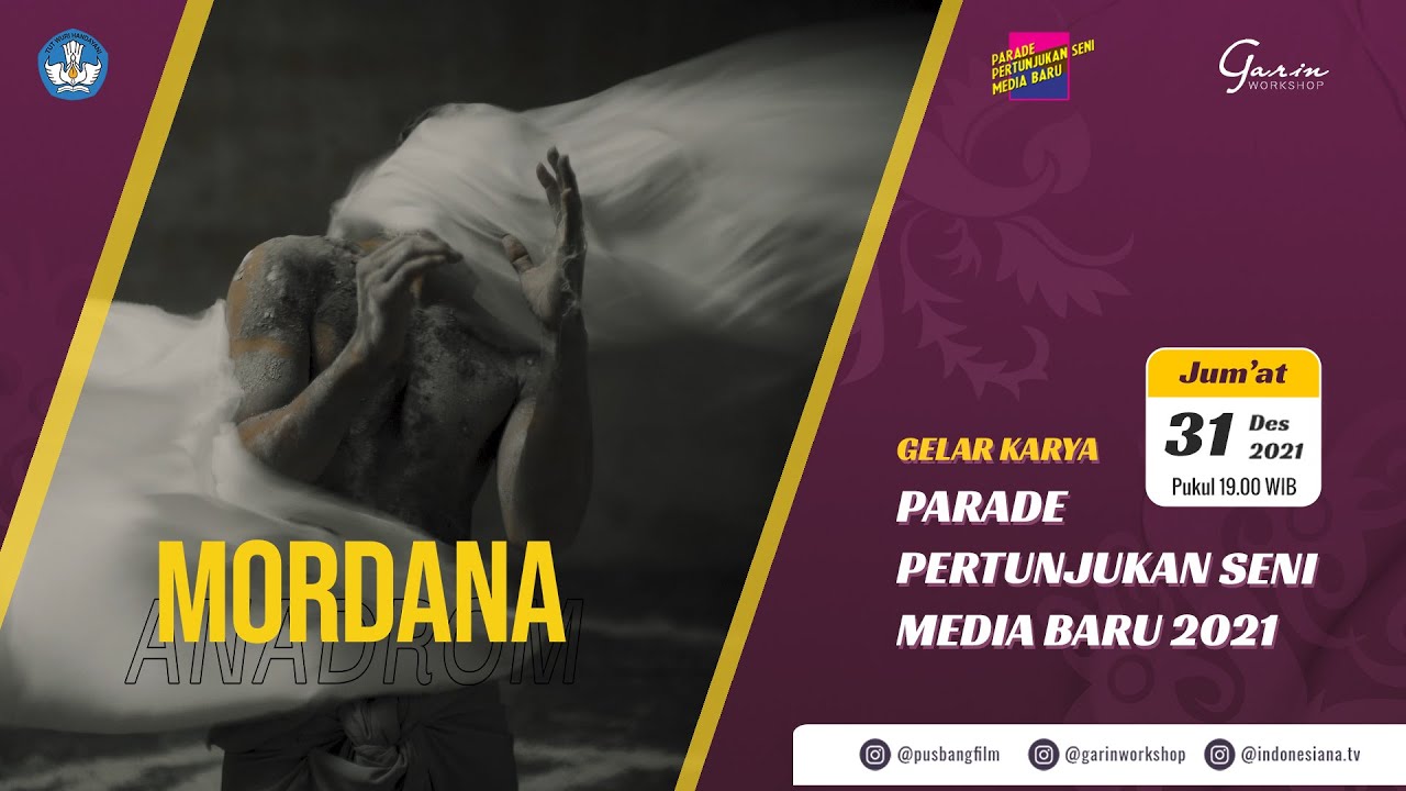 Pertunjukan Seni Meda Baru :MORDANA