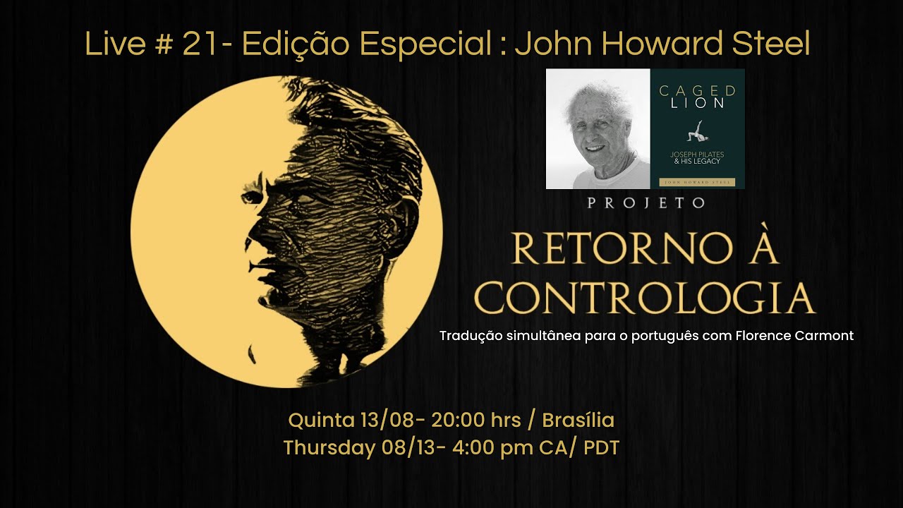 Live #21 - Edi&ccedil;&atilde;o Especial: John Howard Steel