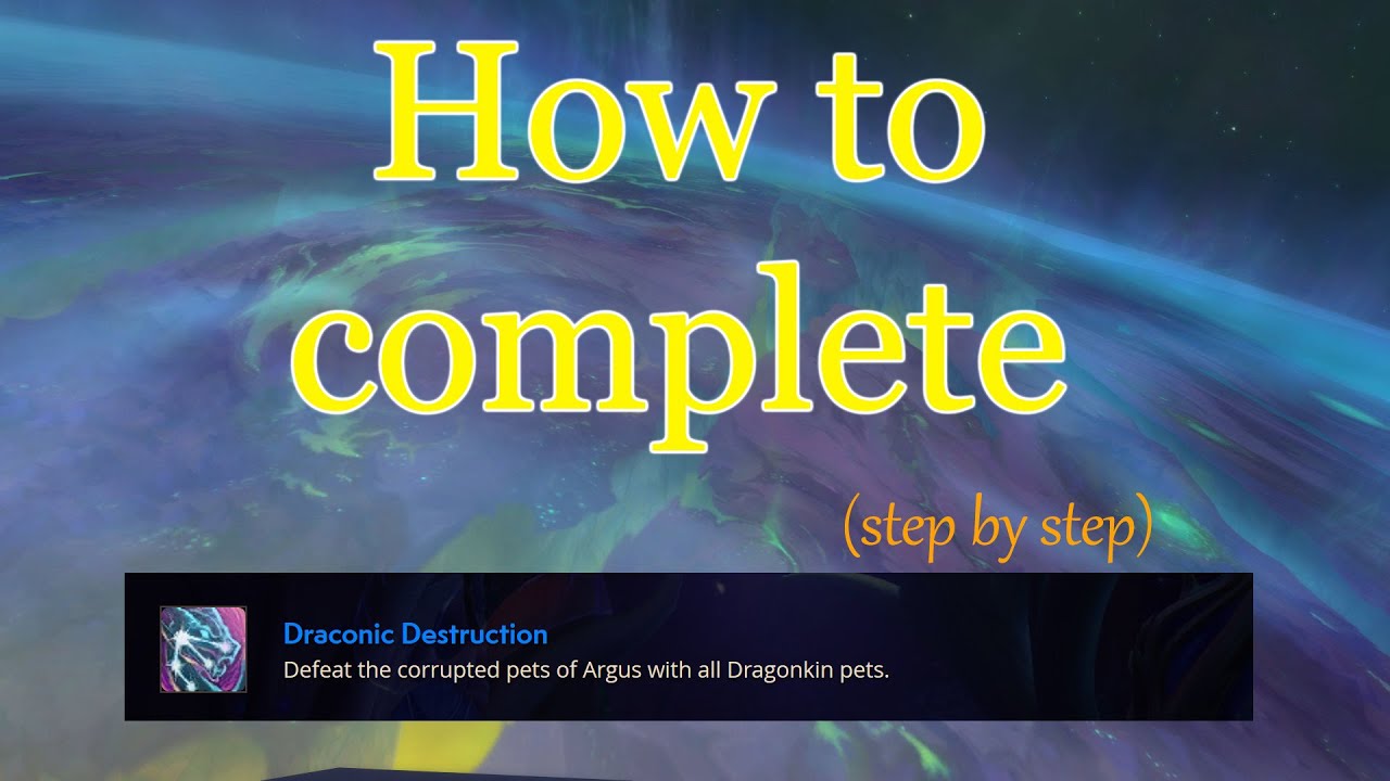 Draconic Destruction achievement with easy to obtain pets - World of Warcraft pet battle guide.