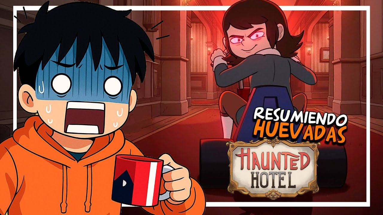EL HOTEL EMBRUJADO mírala antes que Netflix la cancele