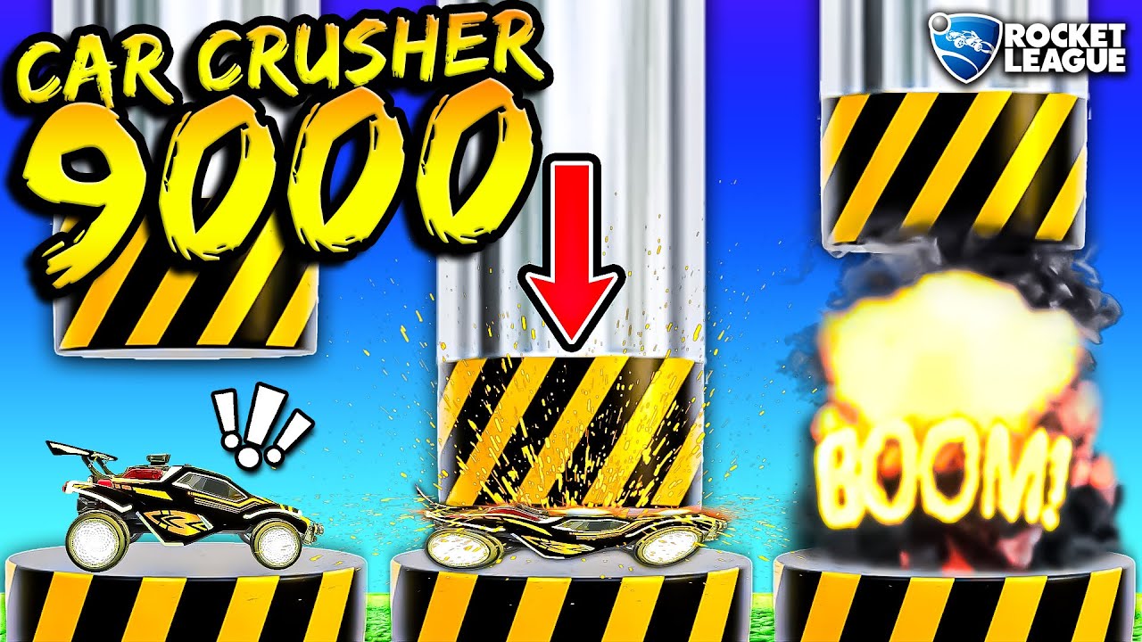 I created the Rocket League Car Crusher 9000... my friends hated it
