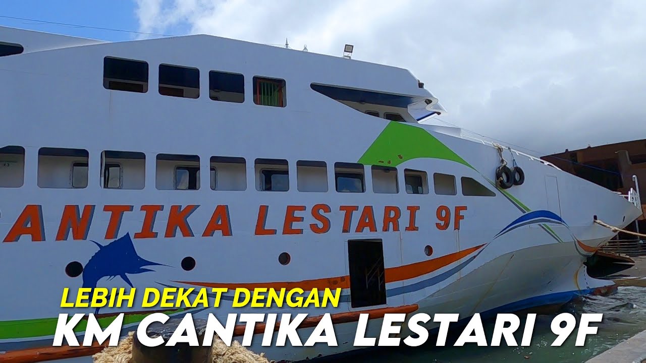 Melihat Lebih Dekat KM Cantika Lestari 9F Calon Penjelajah Pinggiran Samudera Pasific
