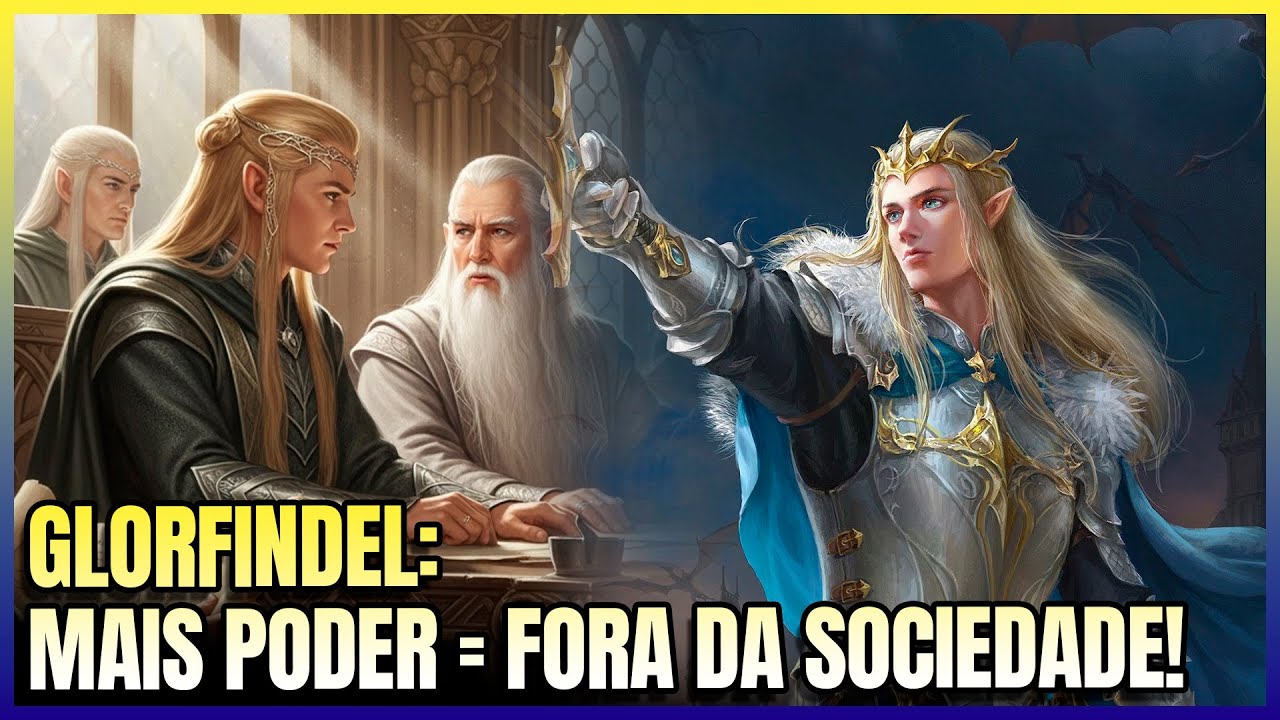 GLORFINDEL: O Elfo + poderoso  de Tolkien e por que ele ficou fora da Sociedade do Anel | COMPILA&Ccedil;&Atilde;O