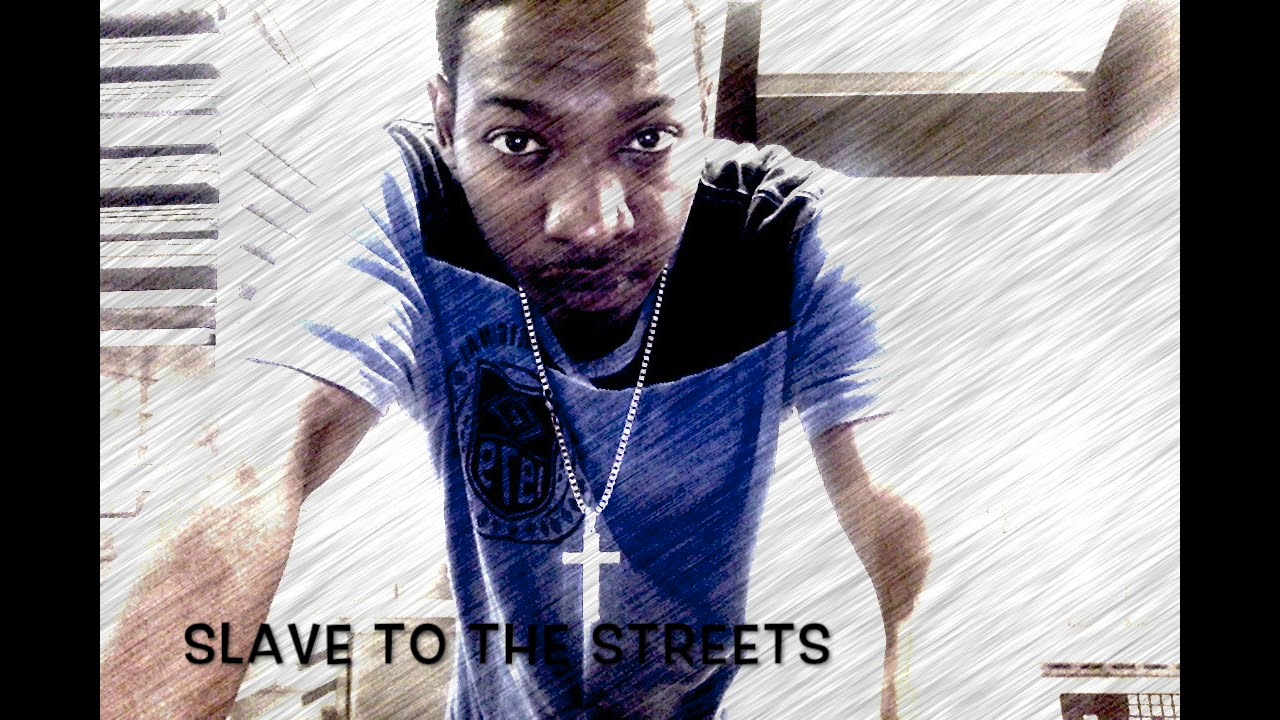 slave to the streets