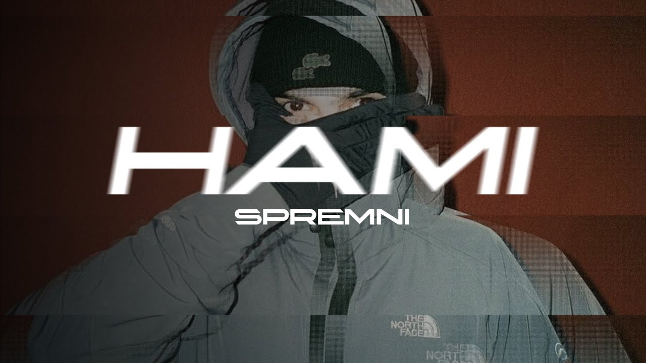 HAMI - SPREMNI (OFFICIAL AUDIO)