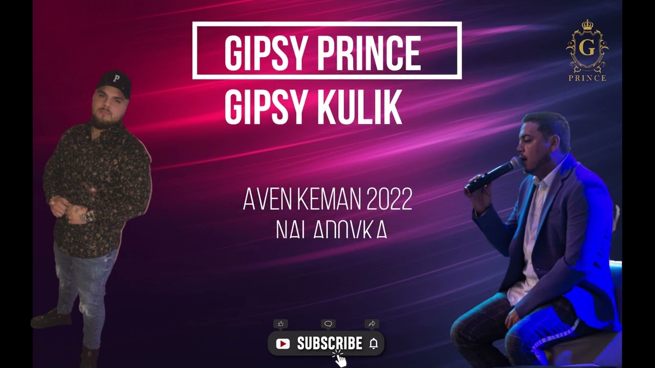 GIPSY PRINCE - GIPSY KULIK - AVEN KEMAN 2022 COVER (DINY) NALADOVKA