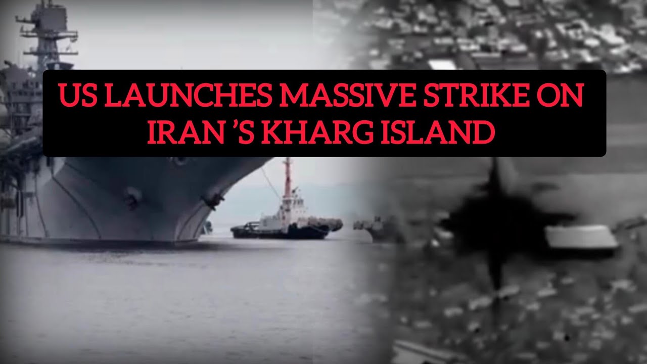 US Attacks Strategic Kharg Island, Dozens of Military Targets Destroyed