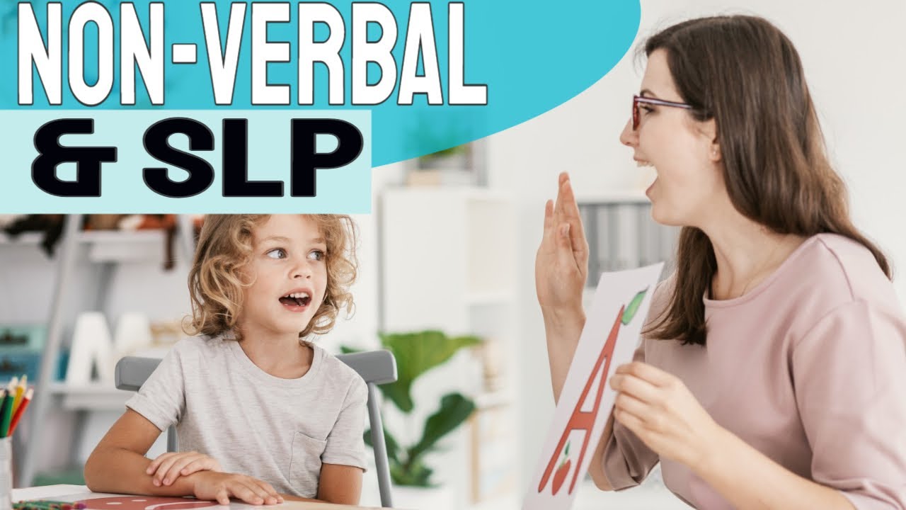 Will SLP help My Non-Verbal Autistic Child?