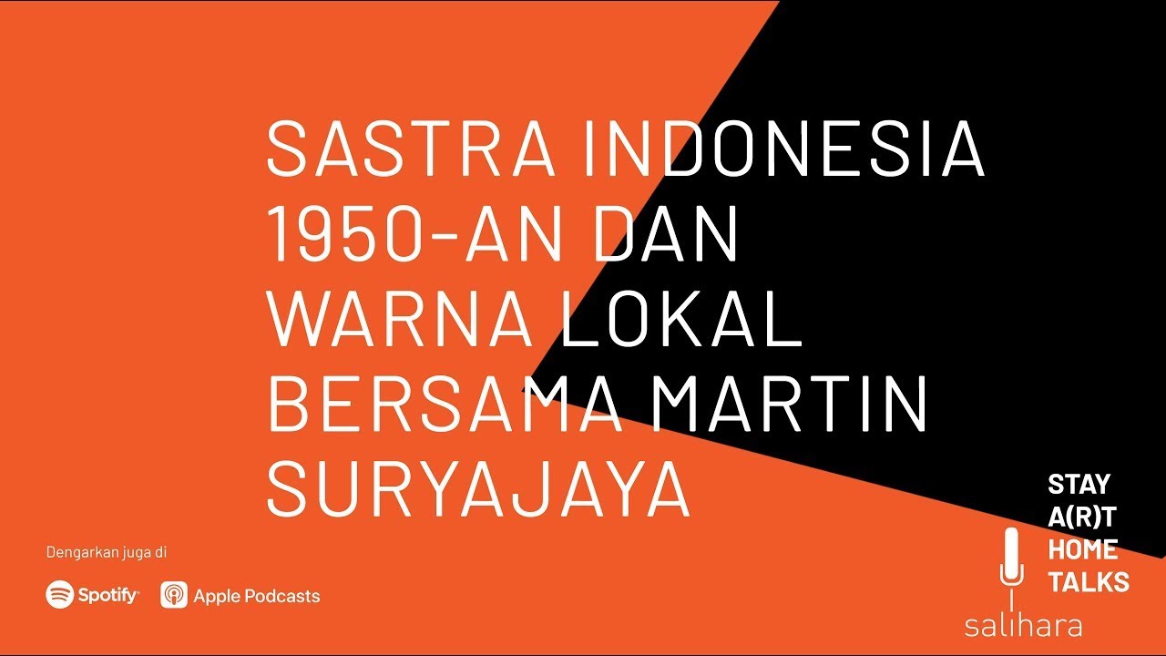 Sastra Indonesia 1950-an dan Warna Lokal bersama Martin Suryajaya