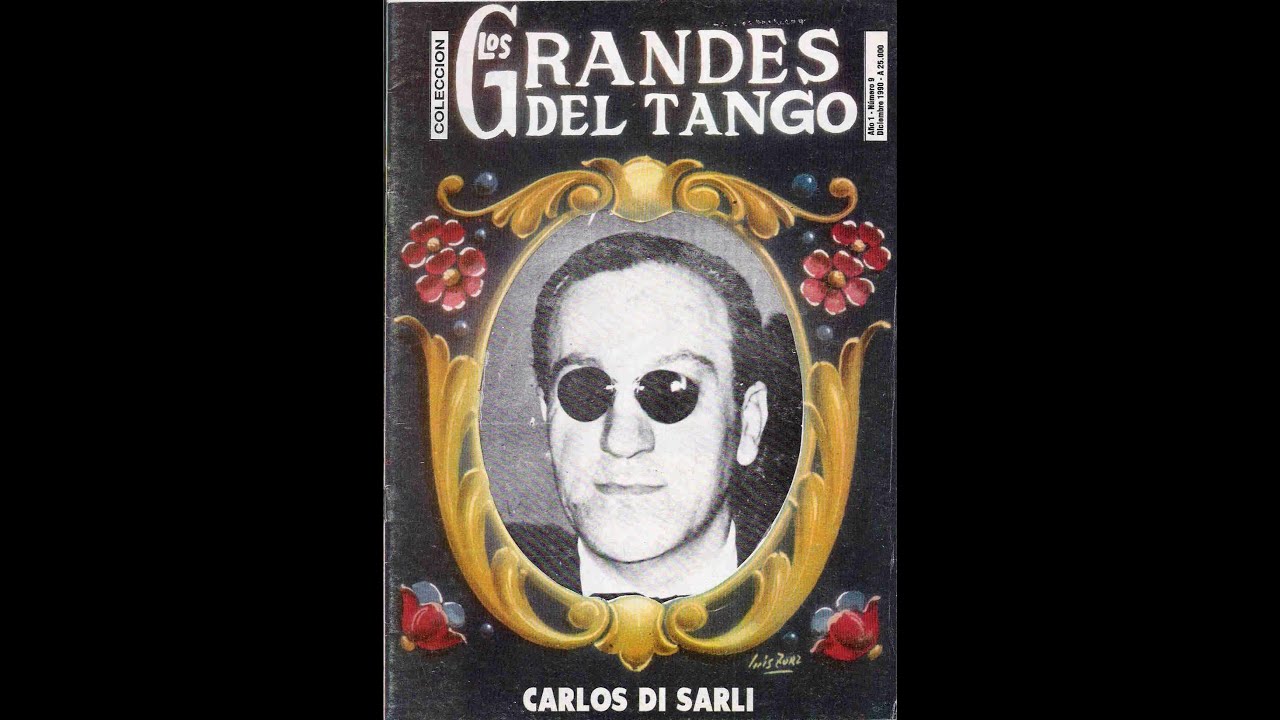 Documentales / Testimonios: Carlos Di Sarli el señor del tango