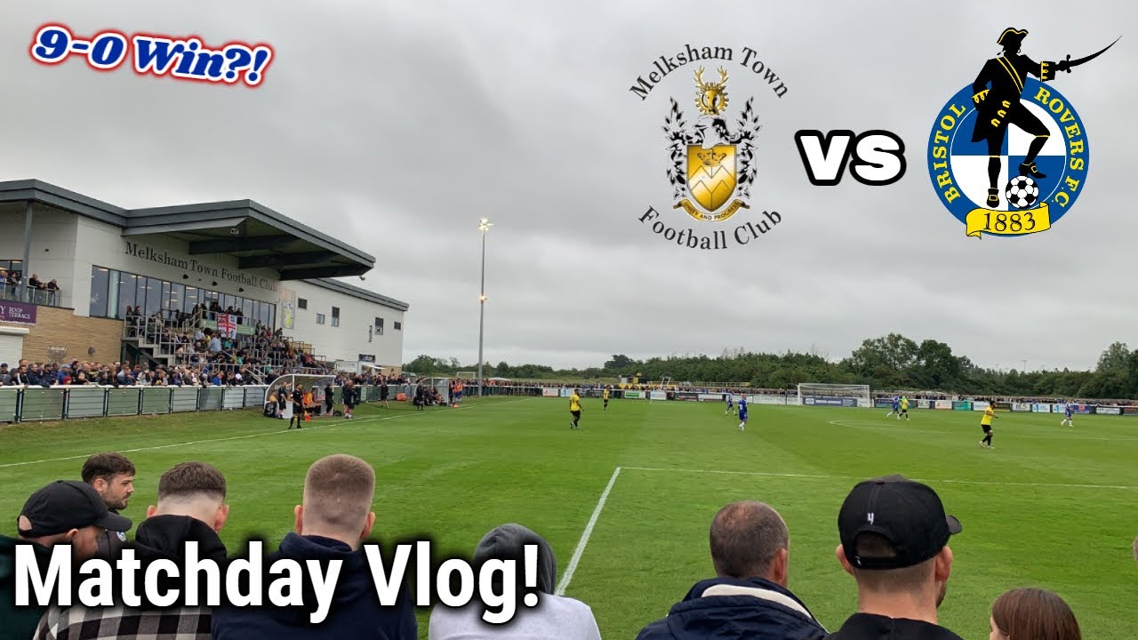 Barton's Boys Win 9-0! | Melksham Town vs Bristol Rovers Matchday Vlog @ Oakfield Stadium - 2023/24