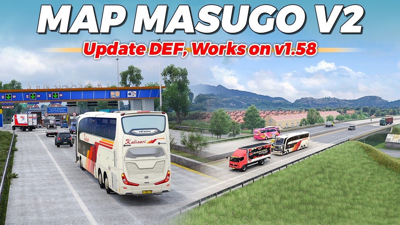 SUDAH BISA DIPAKAI DI ETS2 VERSI 1.58 TERBARU‼️Map MaSuGo V2 by M. Reza Fahlevi