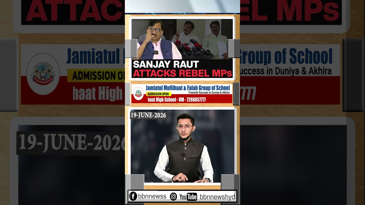 Sanjay Raut slams Rebel MP'S