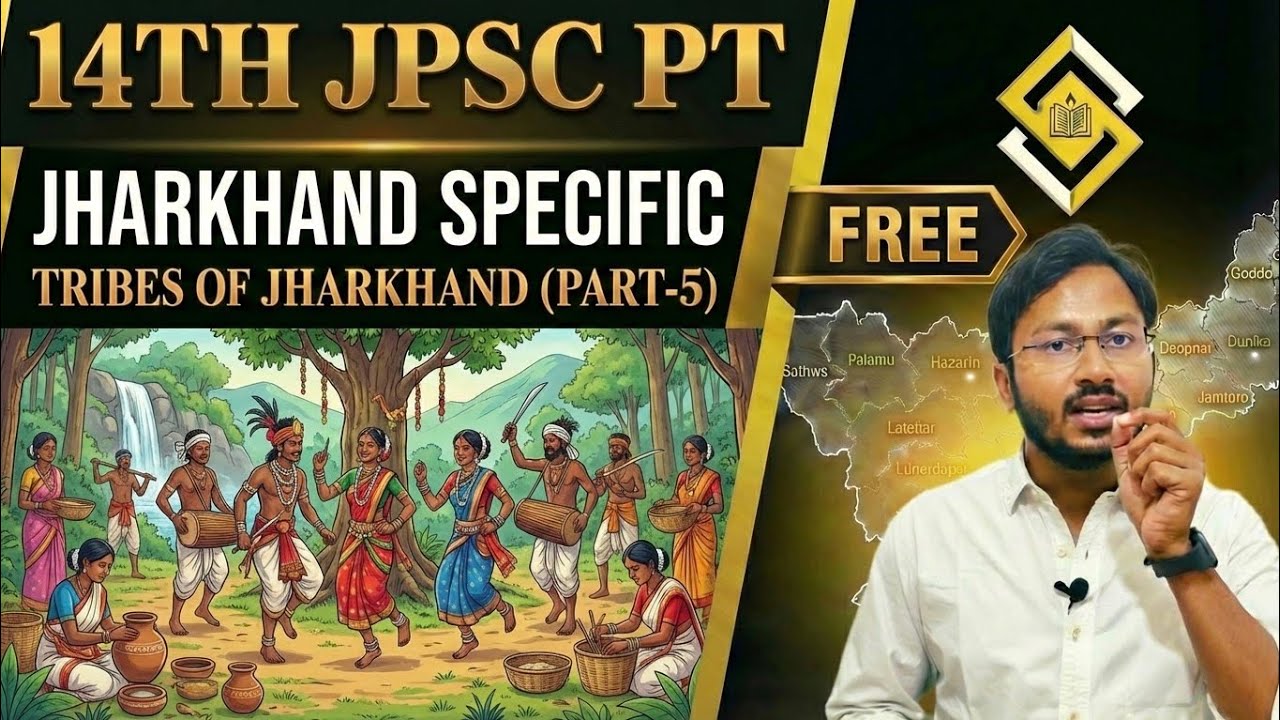 14th JPSC PT FREE Crash Course | HO & Khadia Tribe | Manki-Munda & Doklo-Sohor Governance System