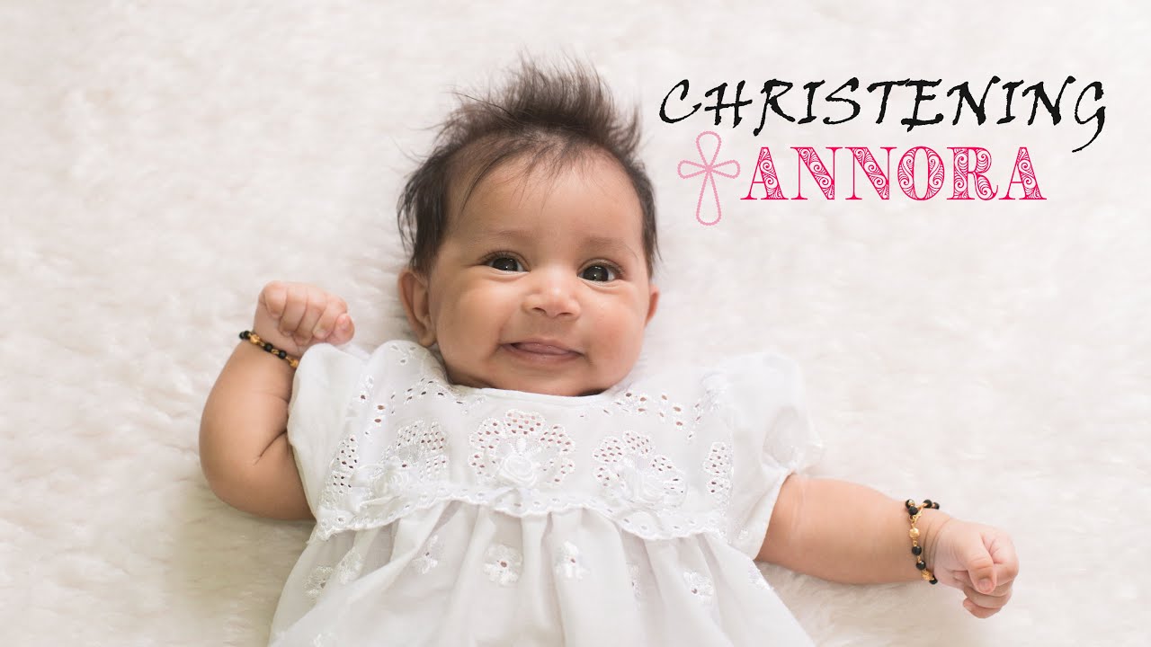 Annora's Christening Goa| Chromatic moments |Baptism Highlights film Goa