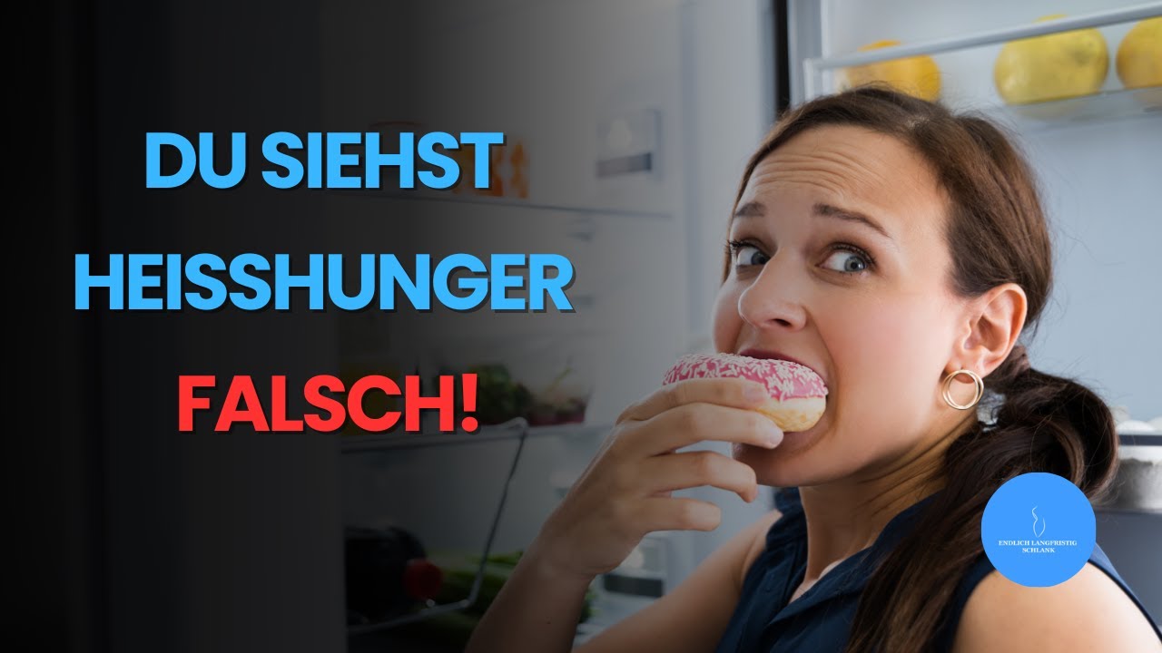 Du hast Heißhunger – auch wenn du es nicht glaubst