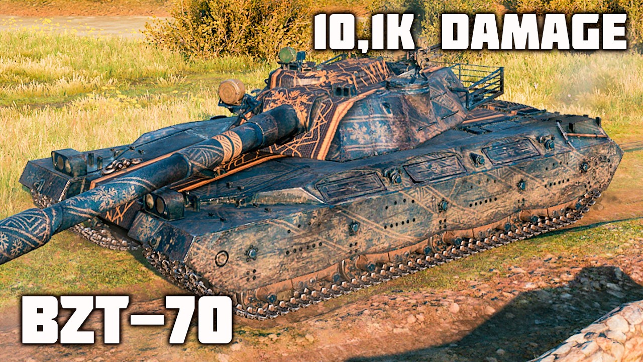 BZT-70 WoT – 5Kills, 10,1K Damage