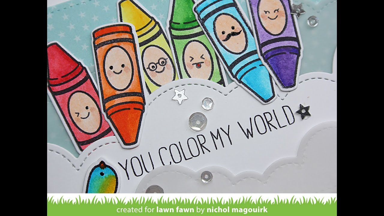 LAWN FAWN | You Color My World