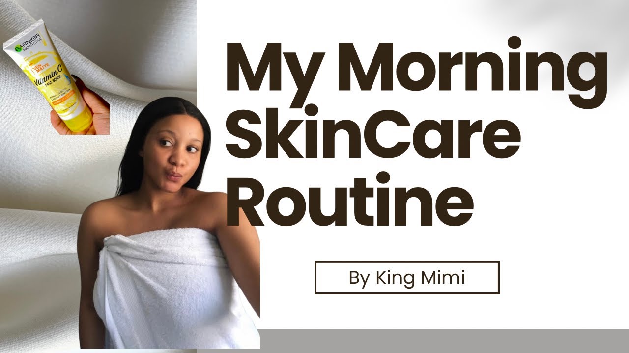 SKINCARE: VITAMIN C POWER!||MORNING SKINCARE ROUTINE WITH GARNIER || SOUTH AFRICAN YOUTUBER.