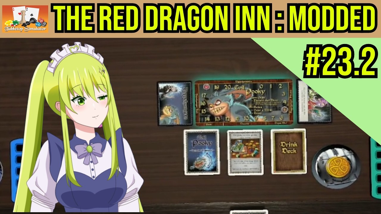 Evillll Poooookyyyyy~ (Tabletop Simulator - The Red Dragon Inn: Modded)