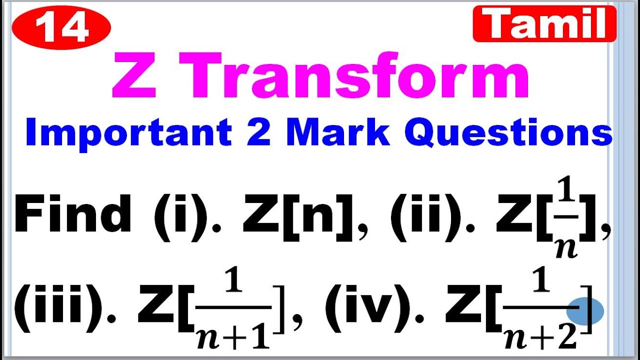 MA25C03|MA3351|Z Transform in Tamil | Find Z(a^n cosnθ) | Z(a^n sinnθ) | Z[cos(nπ/2)] | Z[sin(nπ/2)]