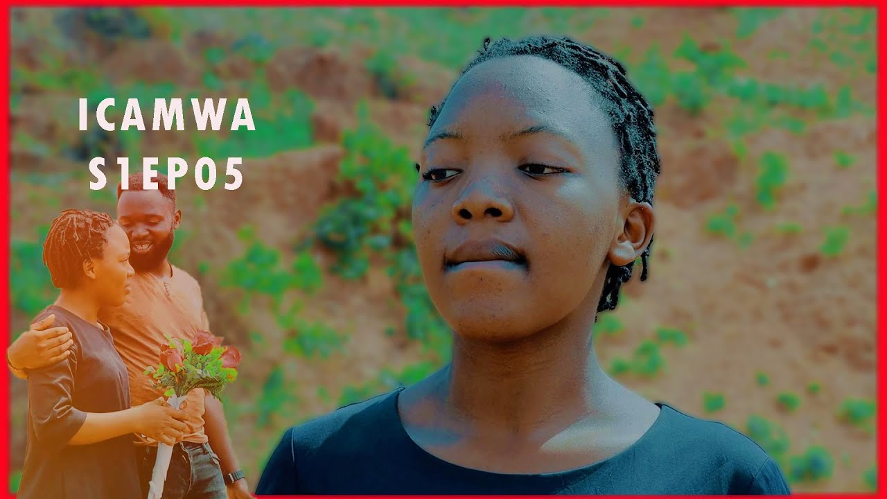 ICAMWA C'URUKUNDO S01EP05 : Josh ahuye n'abavyeyi biwe, Josepha intuntu iramwishe