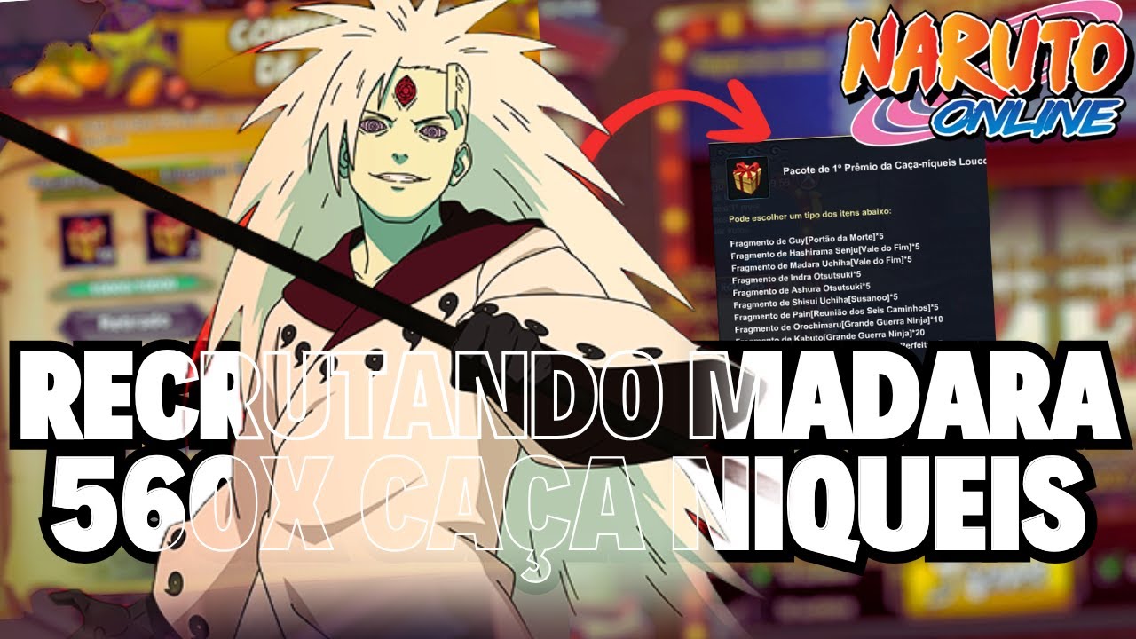 Pegando Caça Niqueis 1 E Recrutando Madara - Naruto Online BR