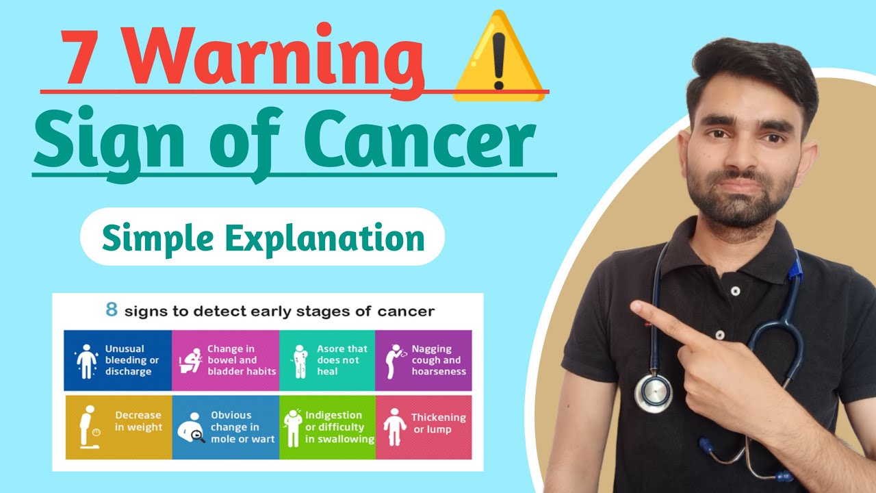 7 Warning Sign of Cancer in Hindi | Early Sign of Cancer