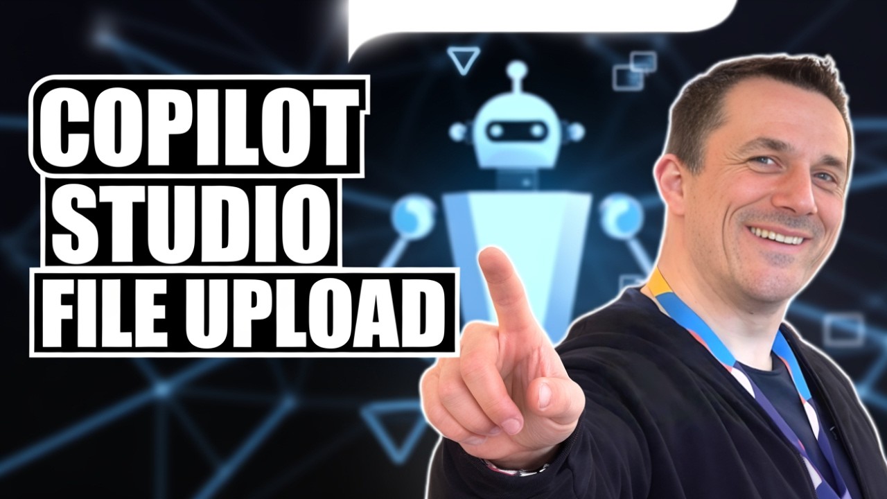 Copilot Studio File Upload Automation Tutorial