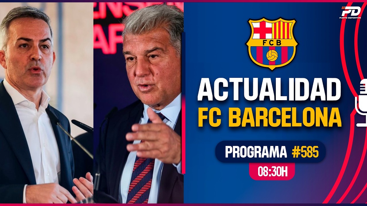 🚨¡CARA A CARA ENTRE JOAN LAPORTA Y VICTOR FONT! | ACTUALIDAD FC BARCELONA #585
