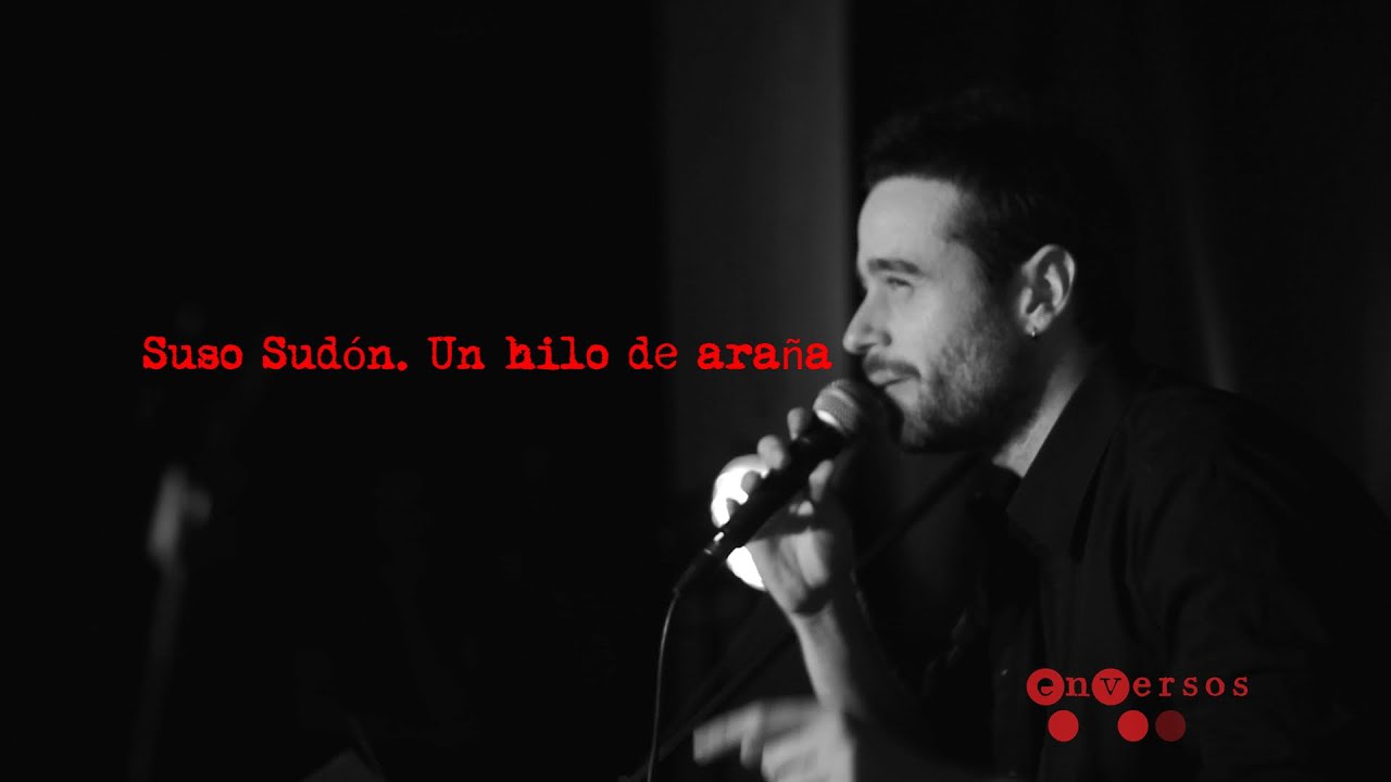 Suso Sudon. Un hilo de araña
