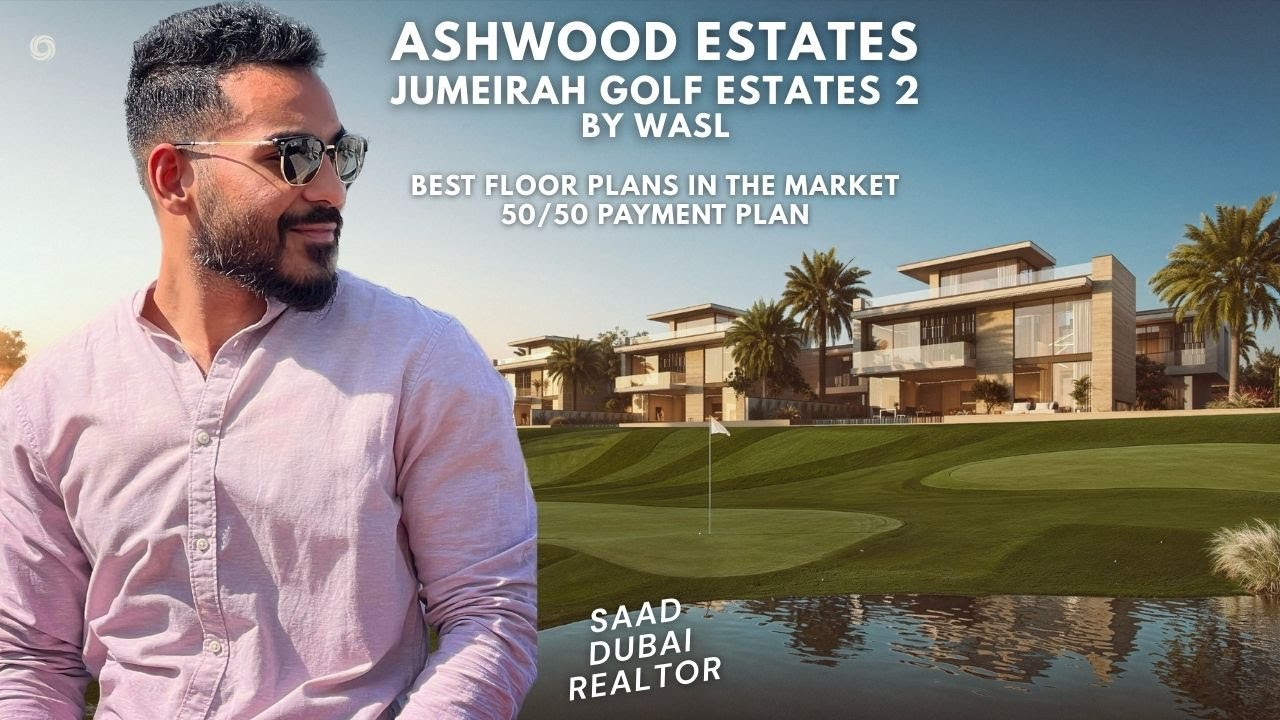 Ashwood Estates - Jumeirah Golf Estates 2 - Investor Alert - 2025