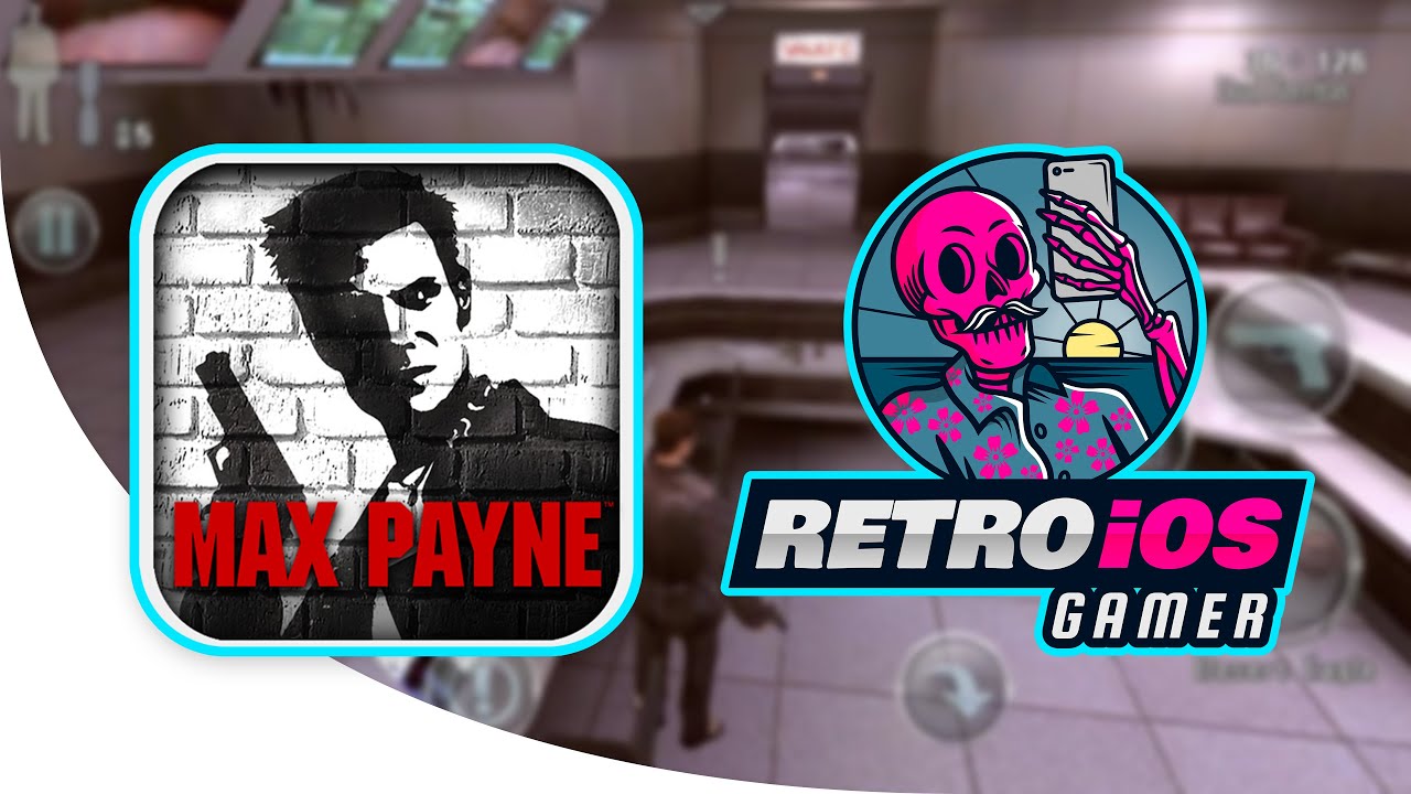 Max Payne Mobile Gameplay in 2021 on iPhone