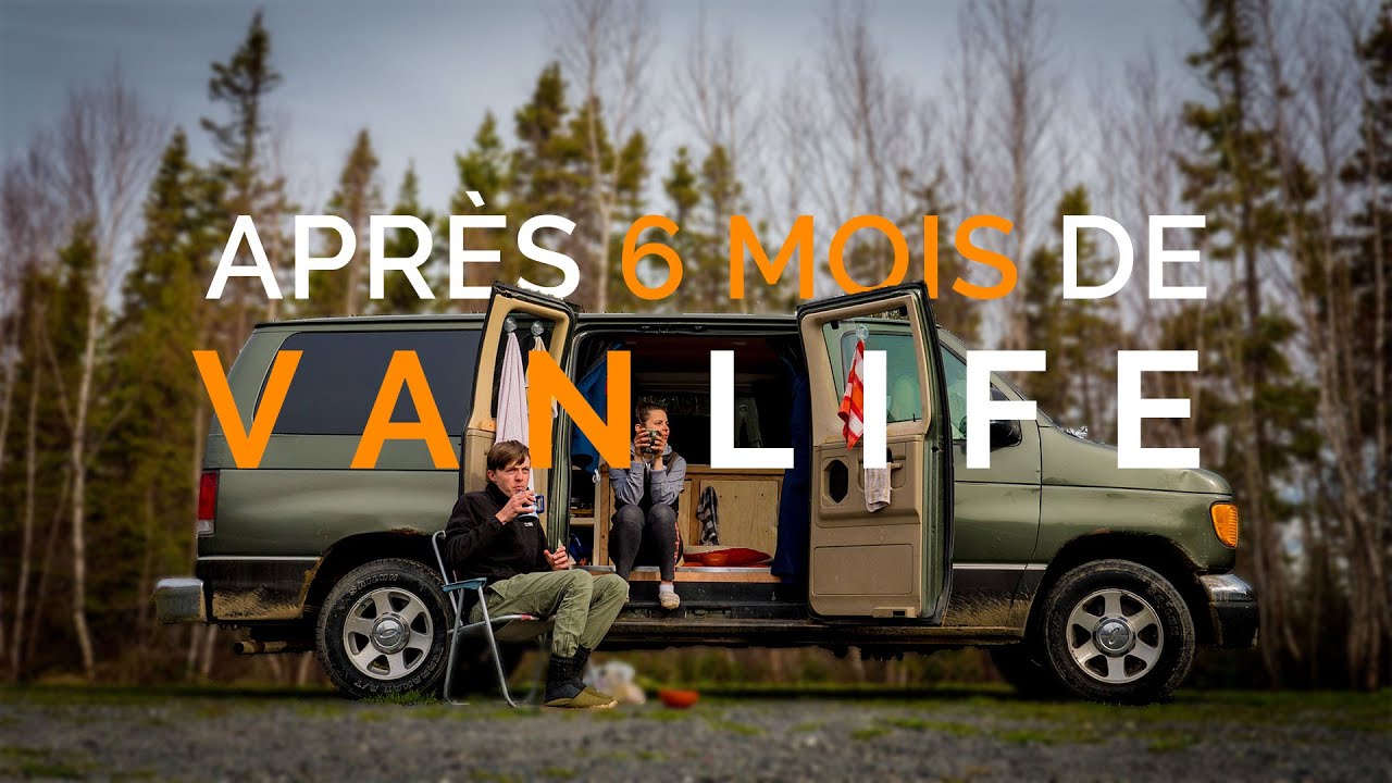 16. 6 MOIS DE VANLIFE / ROAD TRIP AU CANADA : LE BILAN
