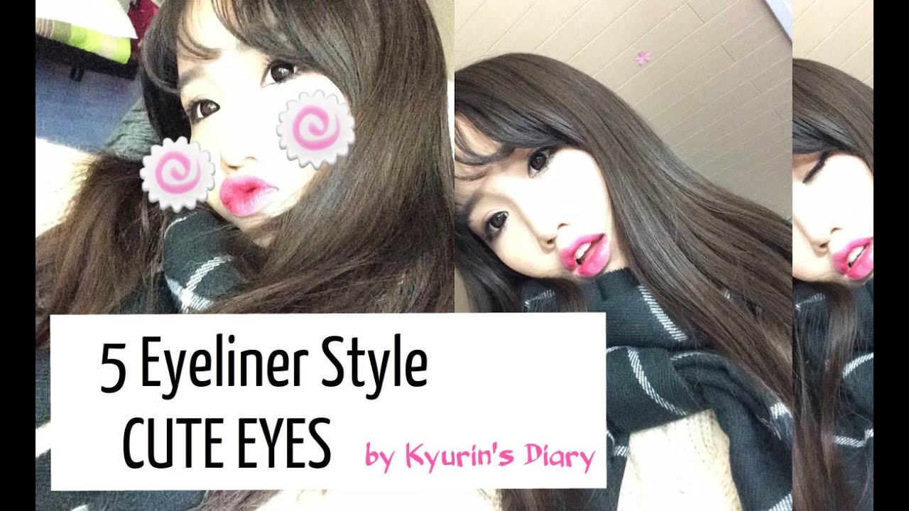 5 Eyeliner Styles to obtain CUTE EYES TUTORIAL // Kyurin's Diary