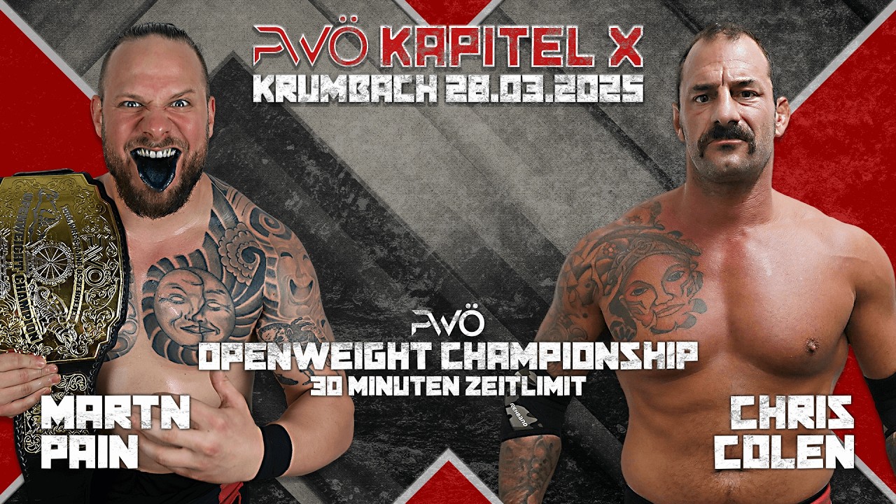OPENWEIGHT CHAMPIONSHIP: Martn Pain (c) vs. Chris Colen | PWÖ Chapter X 28.03.2025