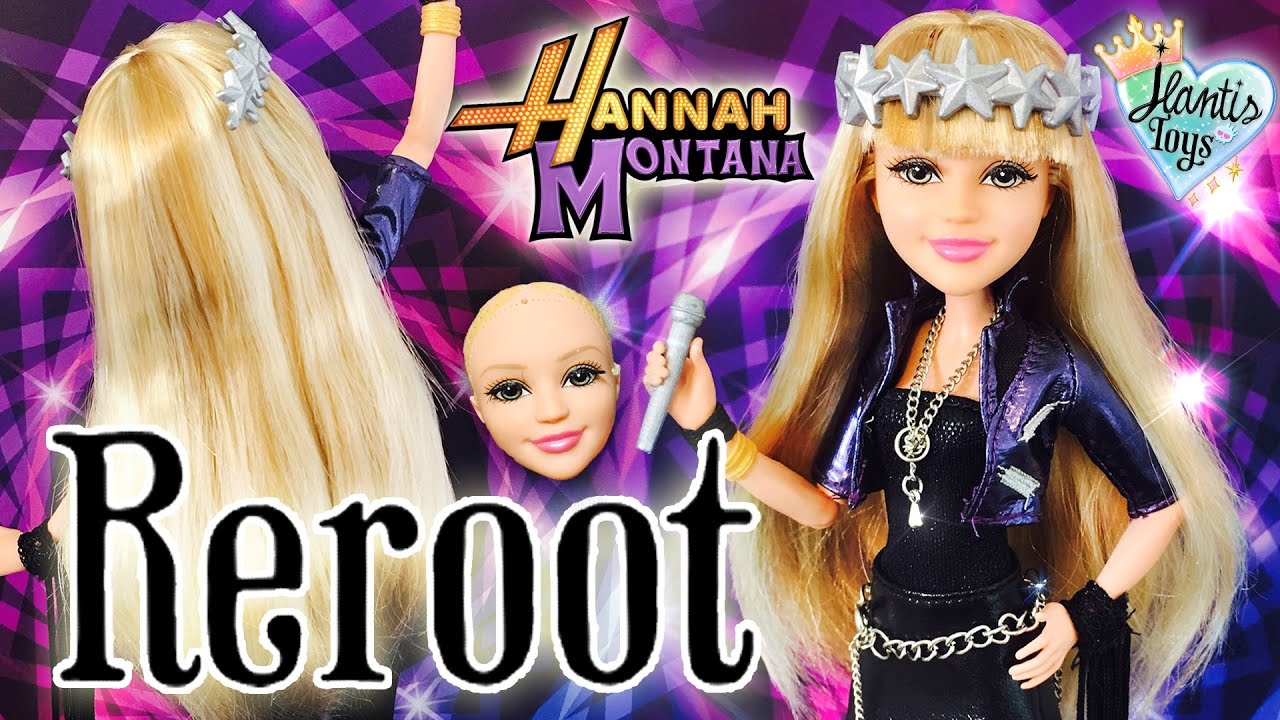 Rerooting Disney VIP Hannah Montana Doll & Restyle - Doll Hair Reroot