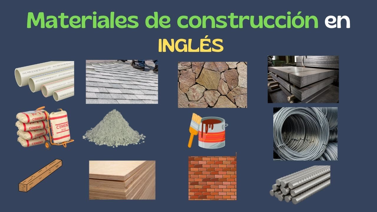 Aprenda el nombre de los materiales de construcción en Ingles - vocabulario