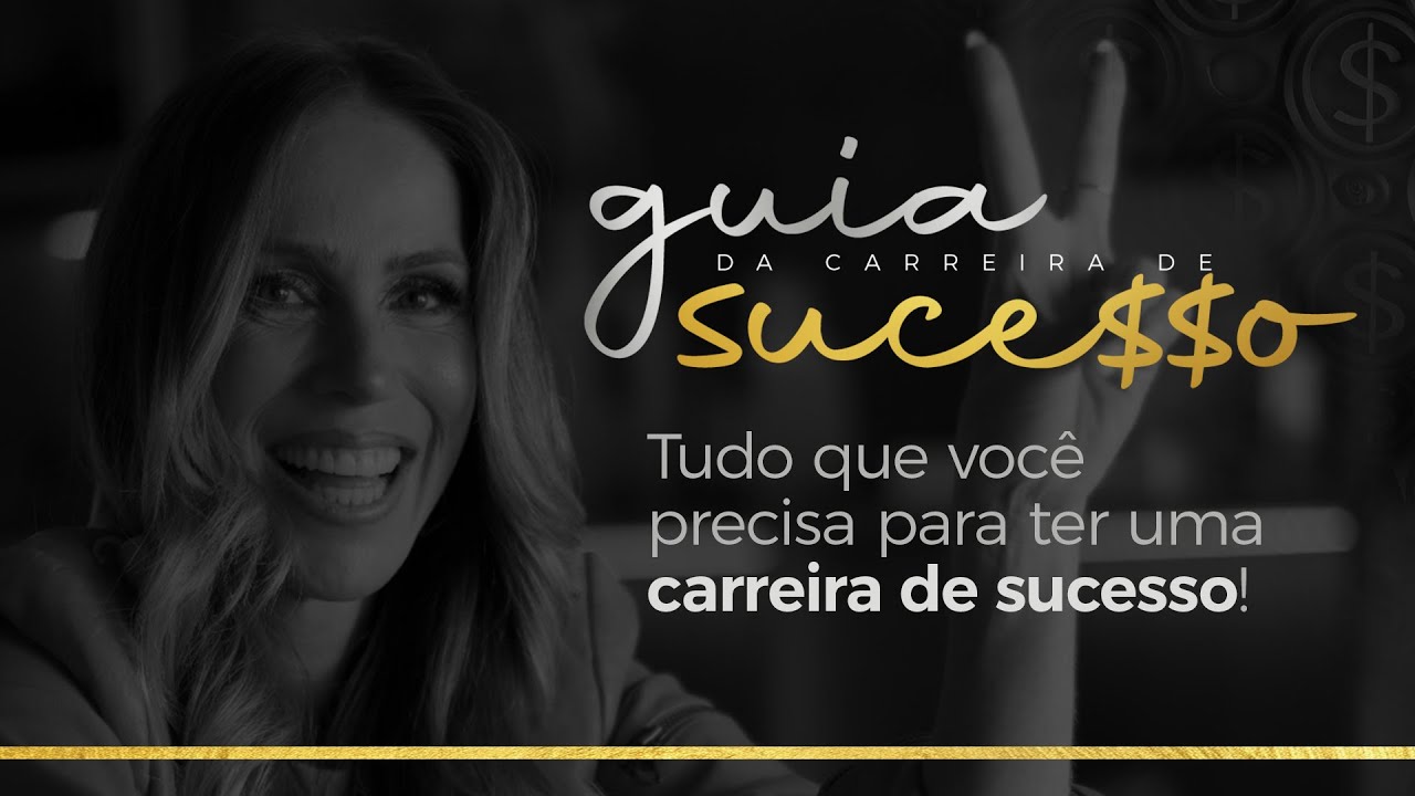 Guia da Carreira: Tudo que você precisa para ter uma carreira de sucesso.